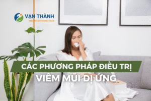 Các Phương Pháp Điều Trị Viêm Mũi Dị Ứng